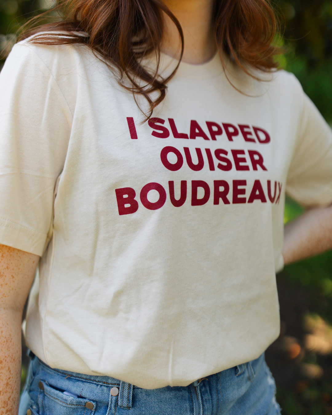 I Slapped Ouiser Boudreaux T-shirt