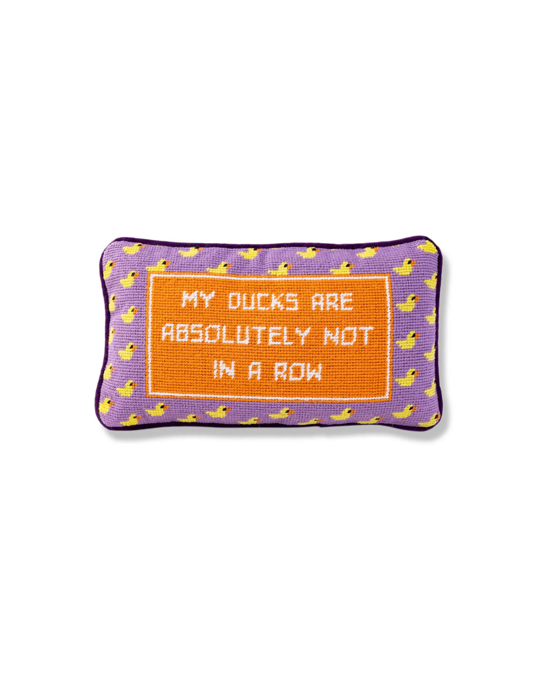 My Ducks Are Absolutely Not In A Row Pillow