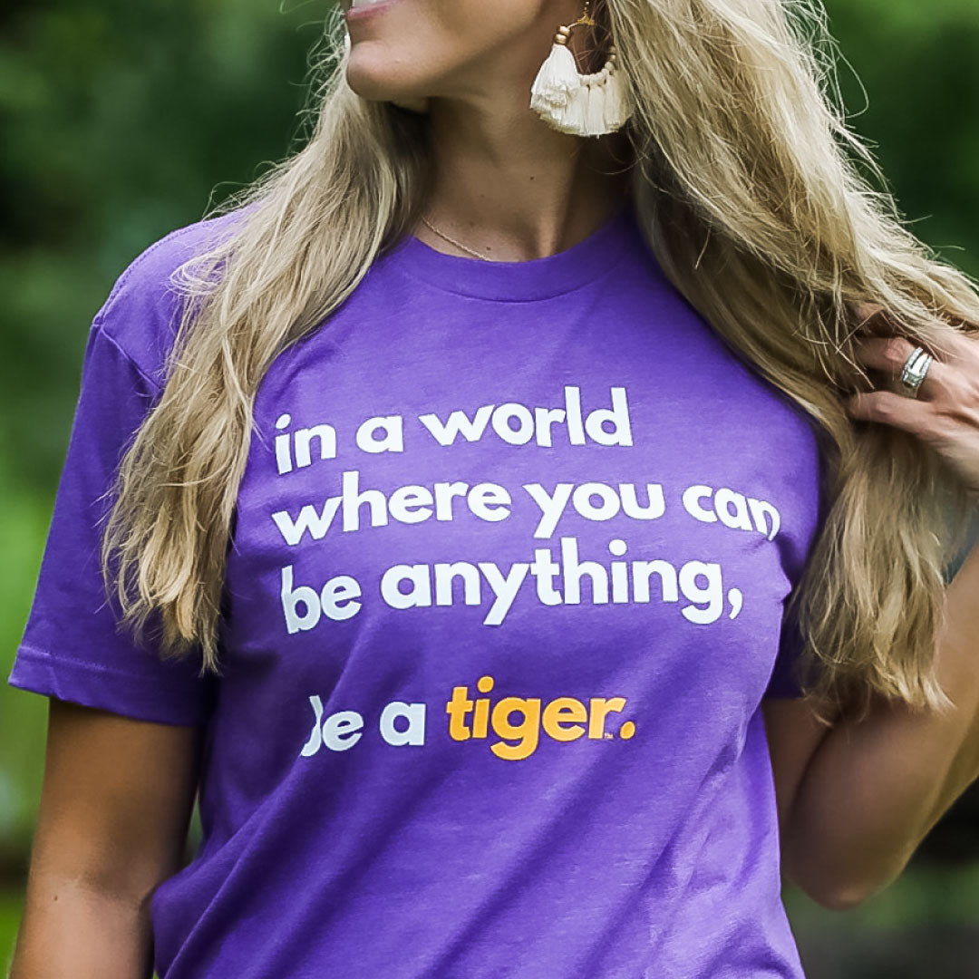 LSU Be A Tiger T-shirt