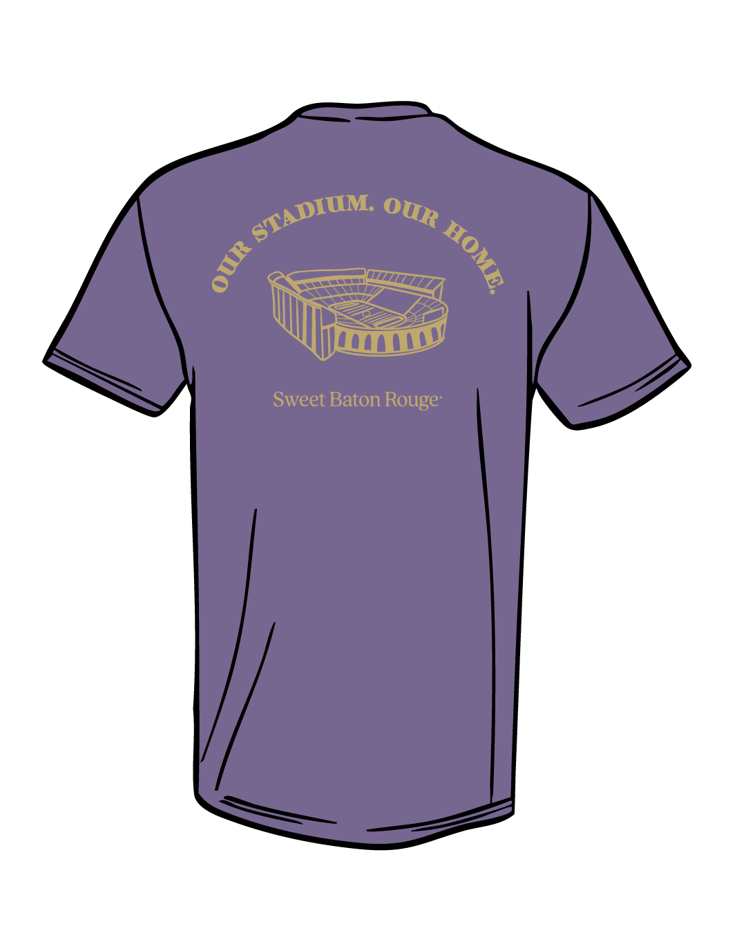 Our Stadium. Our Home T-Shirt