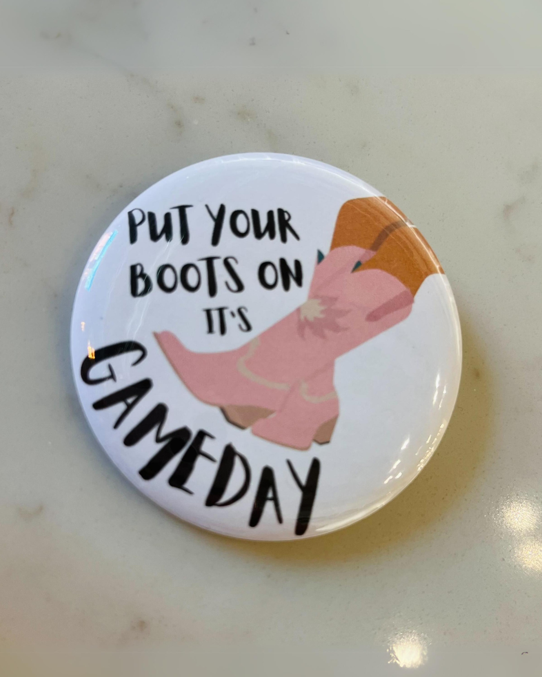 Put Your Boots On It's Gameday Button