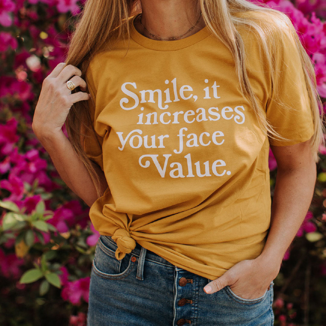 Smile It Increases Your Face Value T-shirt by Sweet Baton Rouge Louisiana Apparel Co